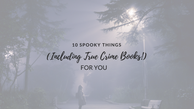 True-Crime-Books true crime books, true crime podcasts, true crime tv shows, crime tv shows, domestic thrillers, Charles Manson