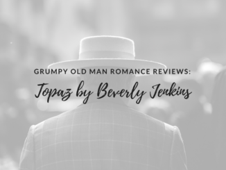 Page Chaser, Topaz, Beverly Jenkins, romance reviews, funny romance reviews