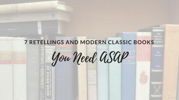 Modern-Classic-Books-and-Retellings-pt-1 diverse retelling of pride and prejudice, retelling of oliver twist, retelling of Charles dickens, retelling of hamlet, retelling of Shakespeare, retelling of Jane Eyre, retelling of Bronte