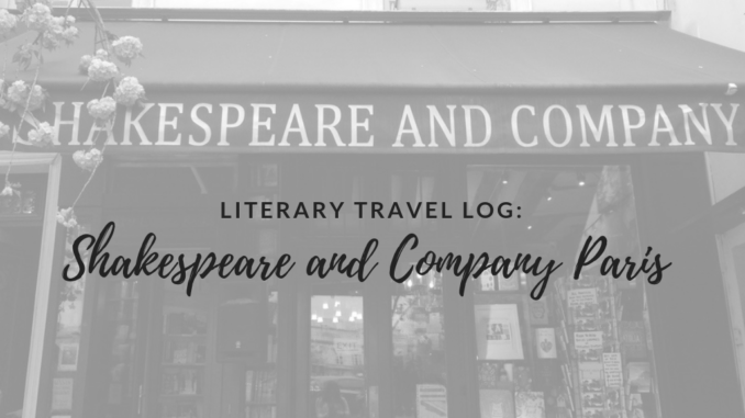 Shakespeare-and-Company-1 literary travel, Shakespeare and Company Paris