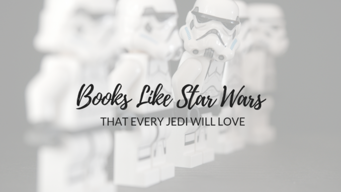 books-like-star-wars books-like-star-wars