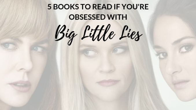 Books-like-Big-Little-Lies Books-like-Big-Little-Lies