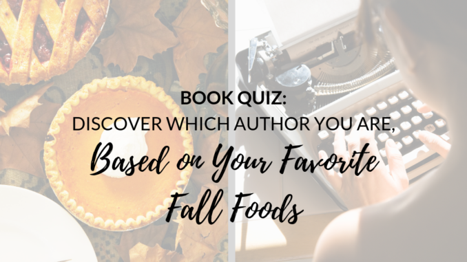 Book Quiz Fall Foods Author Book Quiz Fall Foods Author