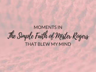 the simple faith of mister rogers