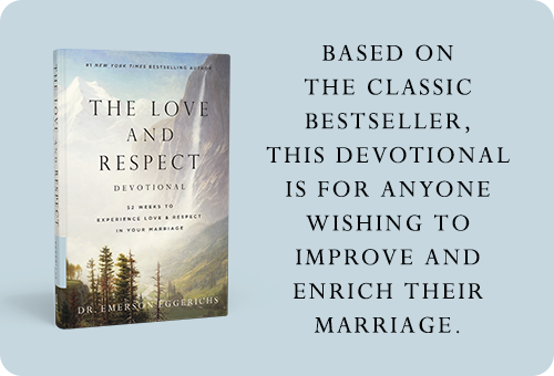 The Love and Respect Devotional: 52 Weeks to Experience Love & Respect in Your Marriage