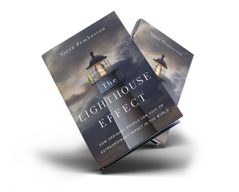 The Lighthouse Effect How Ordinary People Can Have an Extraordinary