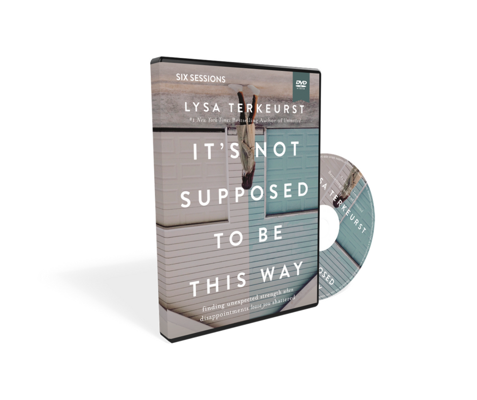 Curriculum for It's Not Supposed to Be This Way by Lysa TerKeurst