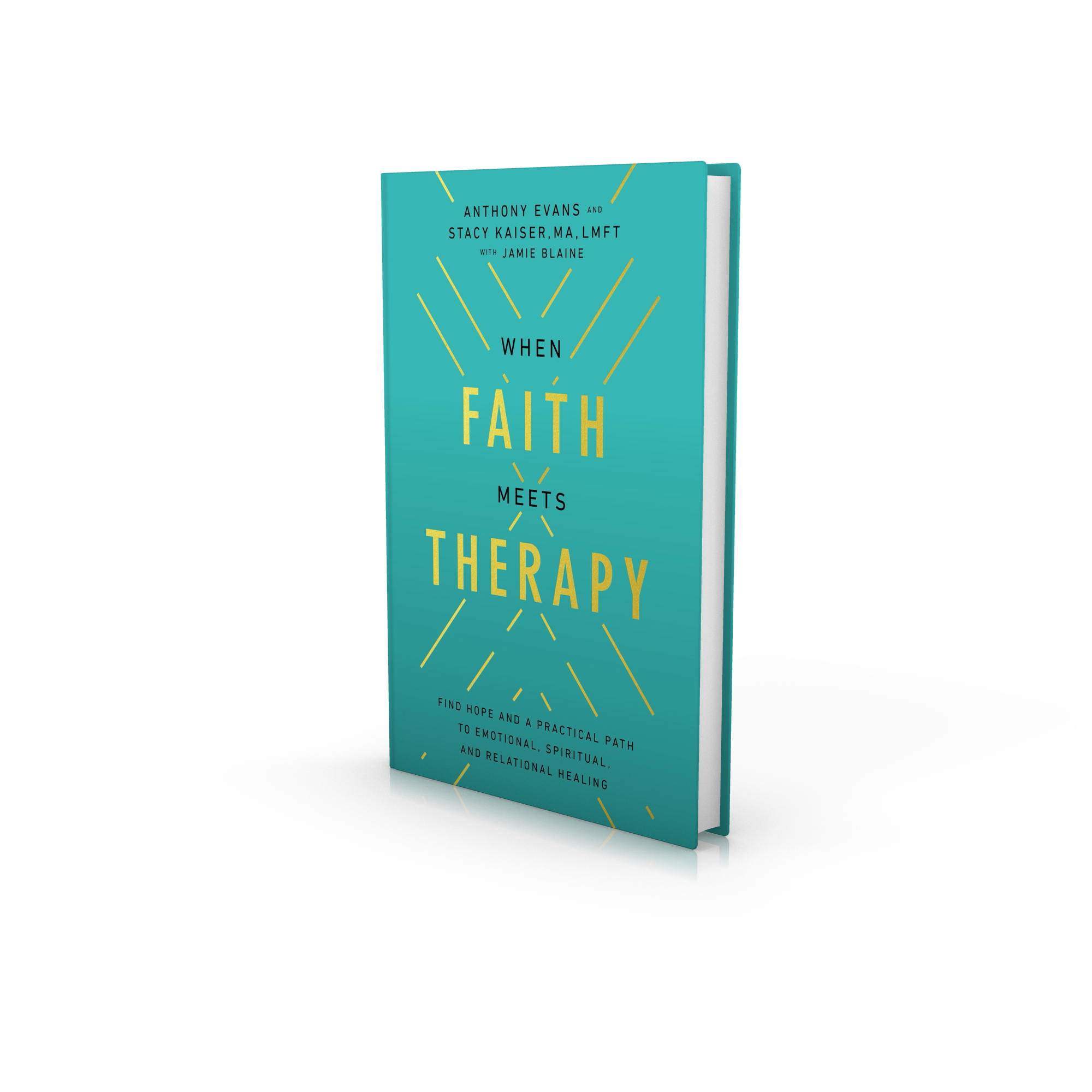 When Faith Meets Therapy by Anthony Evans and Stacy Kaiser