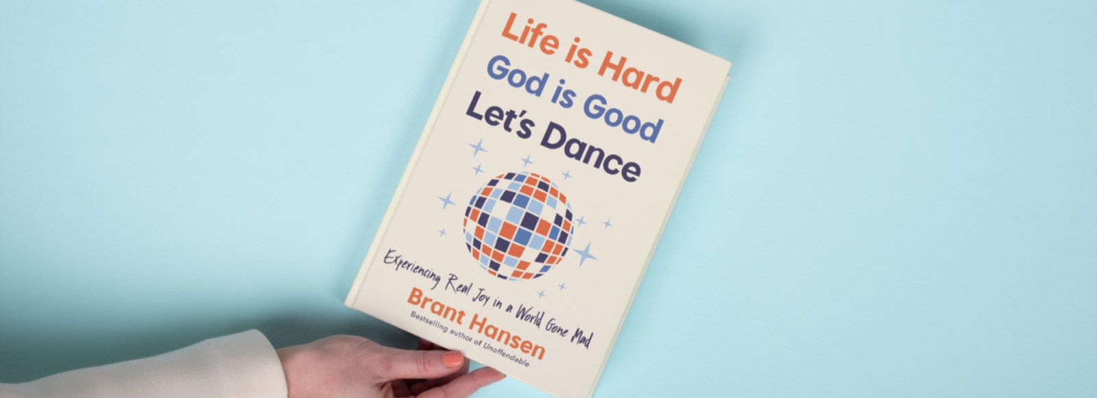 Life is Hard God is Good Let's Dance Marketing Pages